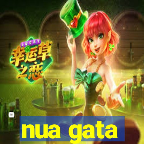 nua gata